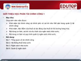 Bài giảng Tài chính công - Bài 1: Tổng quan về tài chính công - Phạm Xuân Hòa