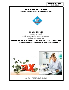 Giáo trình mô đun Thuế - Ngành: Kế toán doanh nghiệp