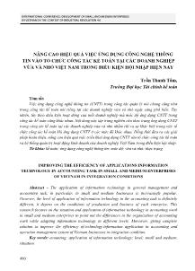 Nâng cao hiệu quả việc ứng dụng công nghệ thông tin vào tổ chức công tác kế toán tại các doanh nghiệp vừa và nhỏ Việt Nam trong điều kiện hội nhập hiện nay