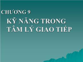 Bài giảng Tâm lý học - Trần Thanh Toàn (Phần 3)