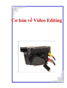 Cơ bản về Video Editing