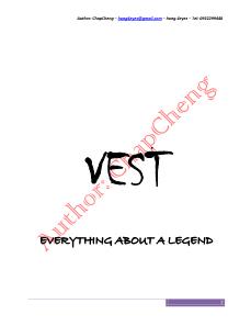 VEST - Everything About A Legend